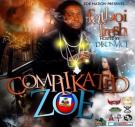 ZOE NATION PRESENTS COMPLIKATED ZOE ZOE NATION PRESENTS COMPLIKATED ZOE
