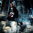 CERTIFIED STREET BANGERz 30