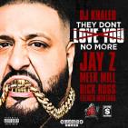 They Don't Love U No More (DJ Service Pak)