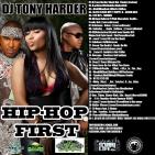Coast2Coast Mixtapes.Com Presents Dj Tony Harder Hip Hop Frist