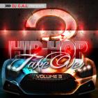 Hip Hop Takeover Vol.3 Hip Hop Takeover Vol.3