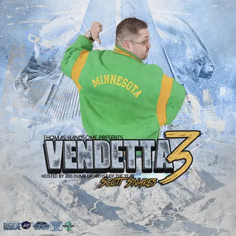 Vendetta 3 Hosted by Scott Snares
