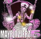 MAYFLOWERZ VOL 5 KING OF KINGS