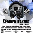 DJ LAYLO SPEAKER LEAKERS HOSTED BY TRE KUL