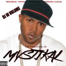 The Evolution of Mystikal