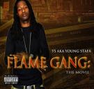 Flame Gang : The Movie