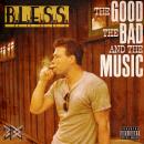 The Good, The Bad & The Music