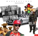 Welcome To The Town Vol.24