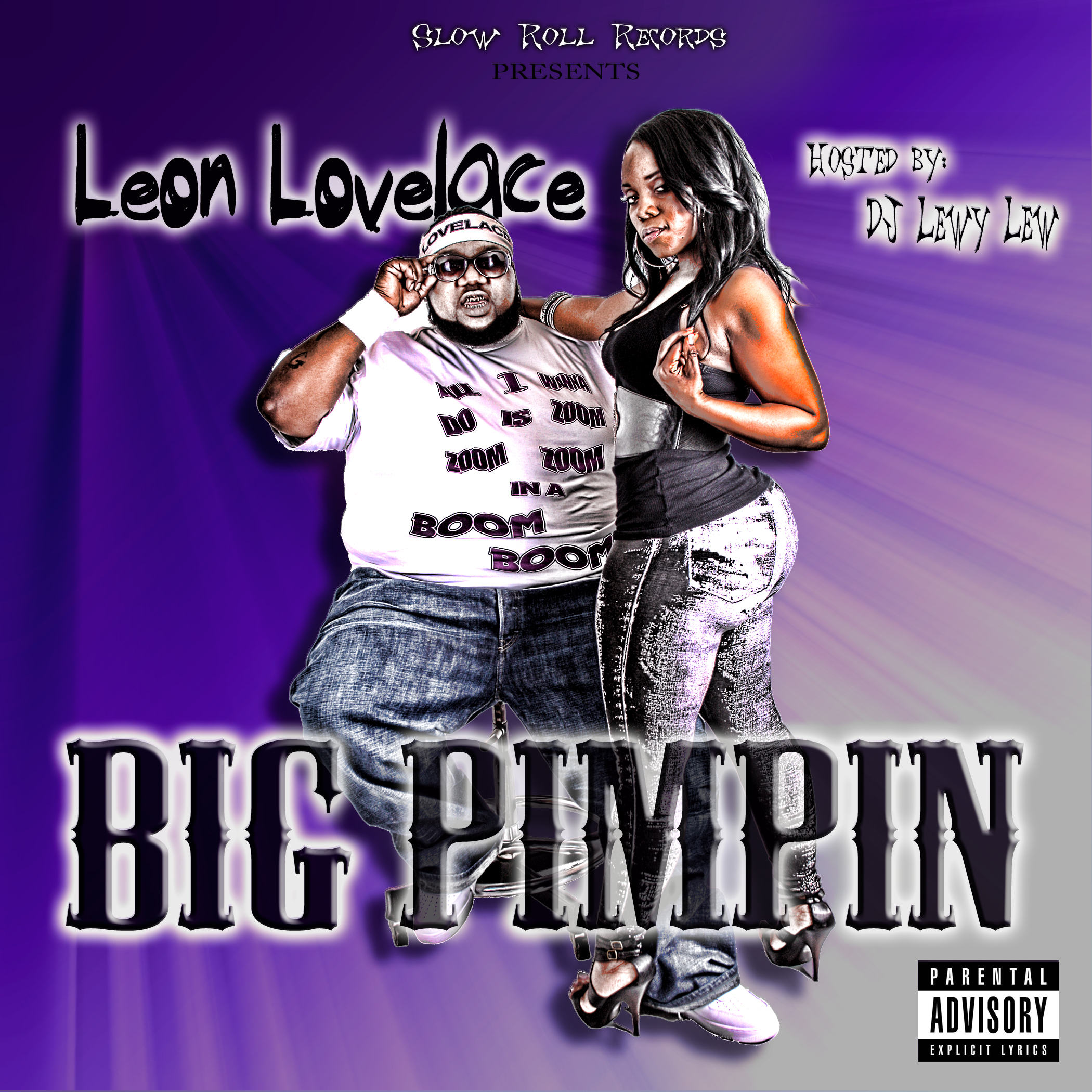 BIG PIMPIN hosted by DJ Lewy Lew