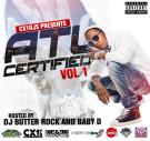 DJ Butter Rock ATL Certified Vol 1