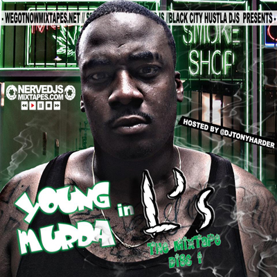 We Got Now Mixtpes Presents Young Murda L's