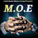 M.O.E (Money Ova Everything)