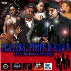 Players, Pimps & H@#'s