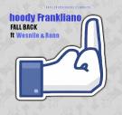Fall Back ft. Wesnile & Rann