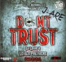 Dont Trust [MTMDjs World Premiere] Prod. Dj L