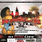 The Naked Hustle Tour Mixtape  The Naked Hustle Tour Mixtape