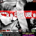 F**K & FIGHT VOL 6 F**K & FIGHT VOL 6