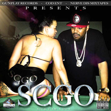 GUN PLAY RECORDS AND BIG HEFF PRESENTS NICK IAMADON: SCGO