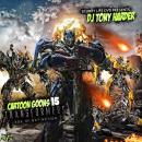 Scurry Life Dvd Presents Dj Tony Harder Cartoon Goons 15