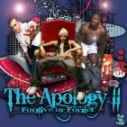 The Apology II - Forgive Or Forget