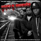 Uncle Murda I Got Ft's Hosted By DJ Focuz,Stretch Money,DJ Moon Uncle Murda I Got Ft's Hosted By DJ Focuz,Stretch Money,DJ Moon
