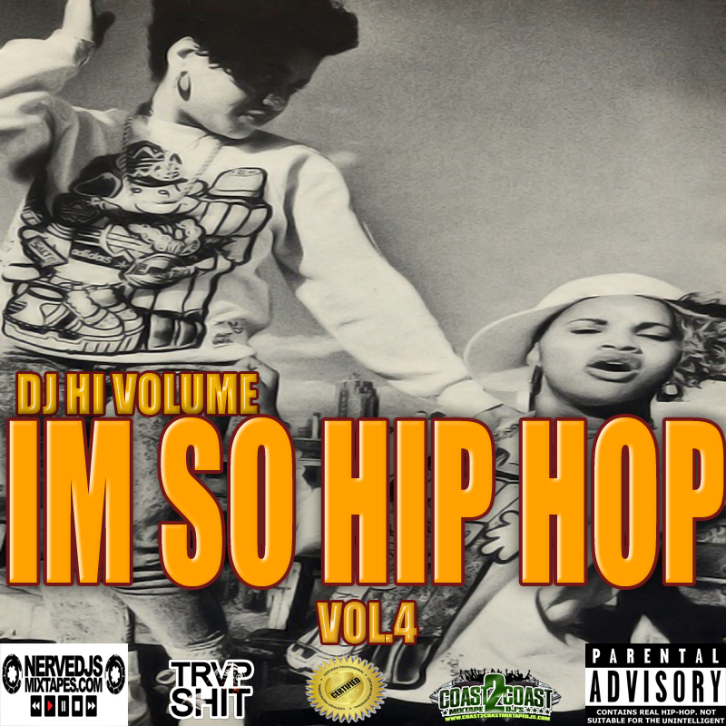 IM SO HIP HOP VOL.4