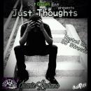 Jus Thoughts hosted by DJ Streetz