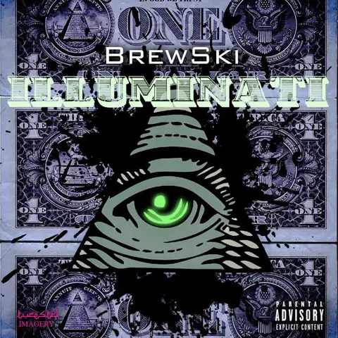  Illuminati (Produced by Paris Beuller)
