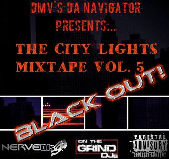The City Light's Mixtape Vol. 5 Blackout!