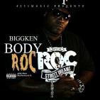 BiggKen-Body Roc BiggKen-Body Roc