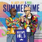 Summertime Mixtape Vol. 5 Summertime Mixtape Vol. 5