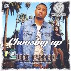 CHOOSIN' UP CHOOSIN' UP
