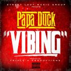 Papa Duck "Vibing"  Papa Duck "Vibing"