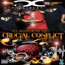 Crucial Conflict - The Re-Up