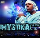 Mystikal - The Re-Up Mystikal - The Re-Up