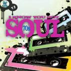 I Know You Got Soul