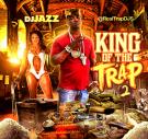 King Of The Trap 2  hosted by DJ Jazz King Of The Trap 2  hosted by DJ Jazz