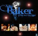 Anita Baker - If Only For One Night Anita Baker - If Only For One Night