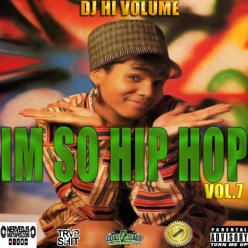 IM SO HIP HOP VOL.7
