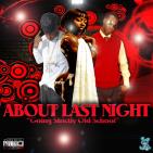 About Last Night - Going Strictly Old School