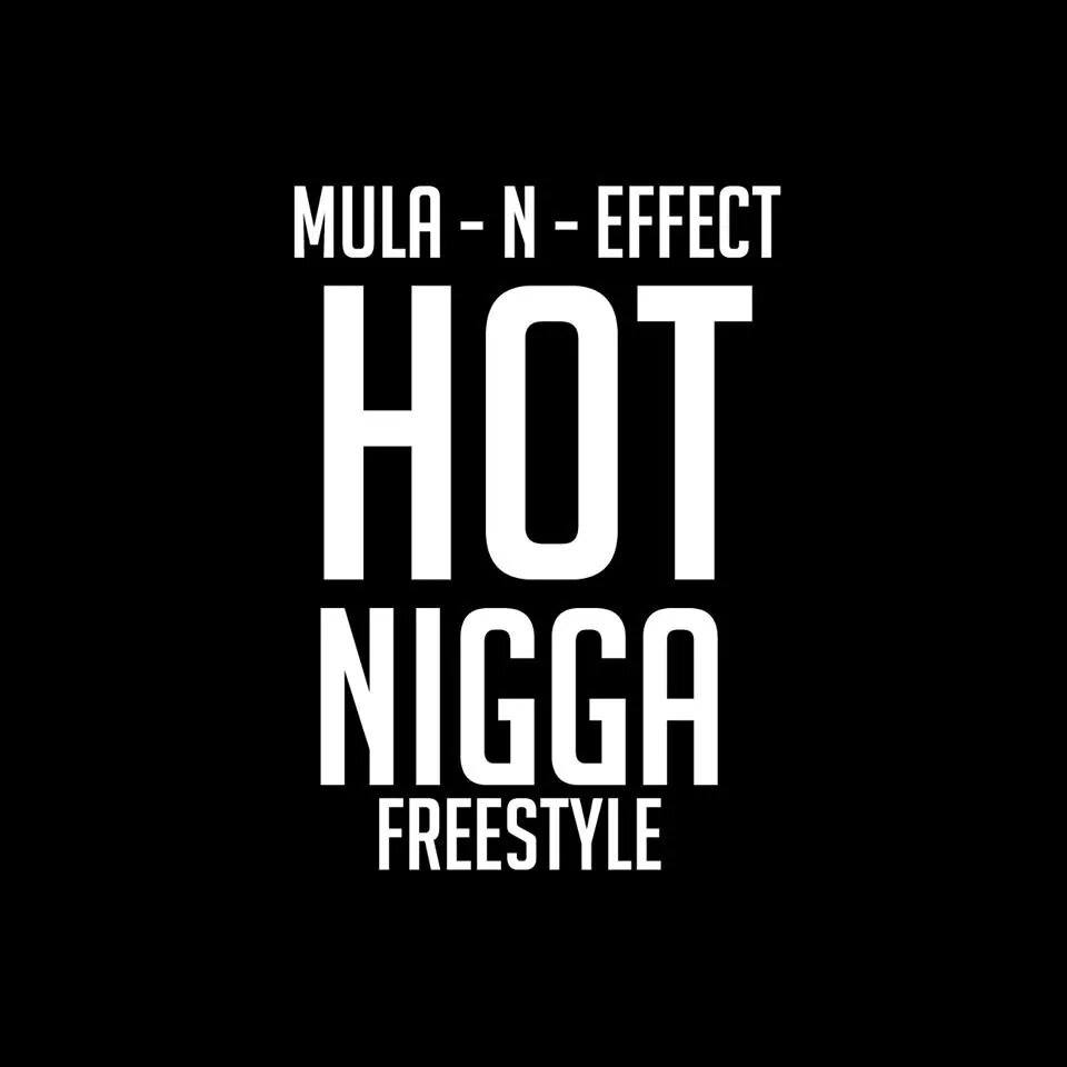 Hot Nigga Freestyle