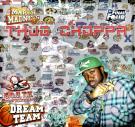 Thug Choppa March Madness Edition