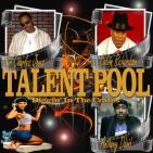 Talent Pool - Diggin' In The Crates