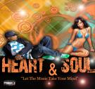 Heart & Soul - Let The Music Take Your Mind Heart & Soul - Let The Music Take Your Mind