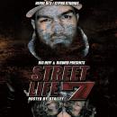 dj gweb big heff presents STREET LIFE 7 HOSTED BY STALLEY