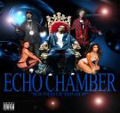 Echo Chamber - Sounds Of Hip - Hop Echo Chamber - Sounds Of Hip - Hop