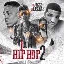 Various Artists I Am Hip Hop 2 hosted by DJ Jazz DJ Lexias