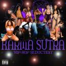 Karma Sutra - Hip-Hop Seduction