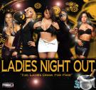 Ladies Night Out - Tue: Ladies Drink For Free Ladies Night Out - Tue: Ladies Drink For Free