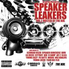 SPEAKER LEAKERS VOL.2 HOSTED BY TRE KUL SPEAKER LEAKERS VOL.2 HOSTED BY TRE KUL